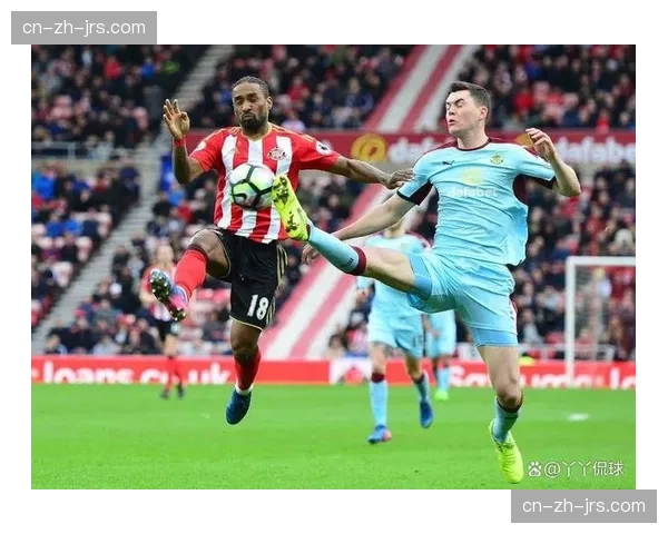 伯恩利客场负于桑德兰 保级前景不容乐观